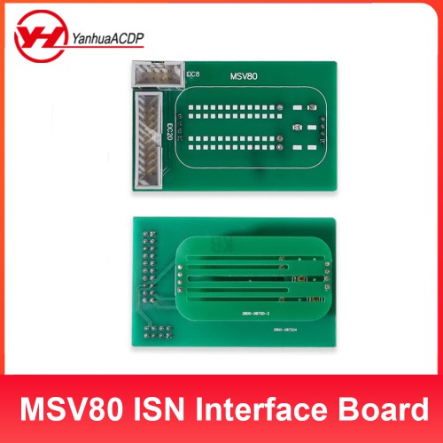 MSV80 ISN Integrated Interface Board Read/Write MSV80 ISN Yanhua Mini ACDP Optional Part